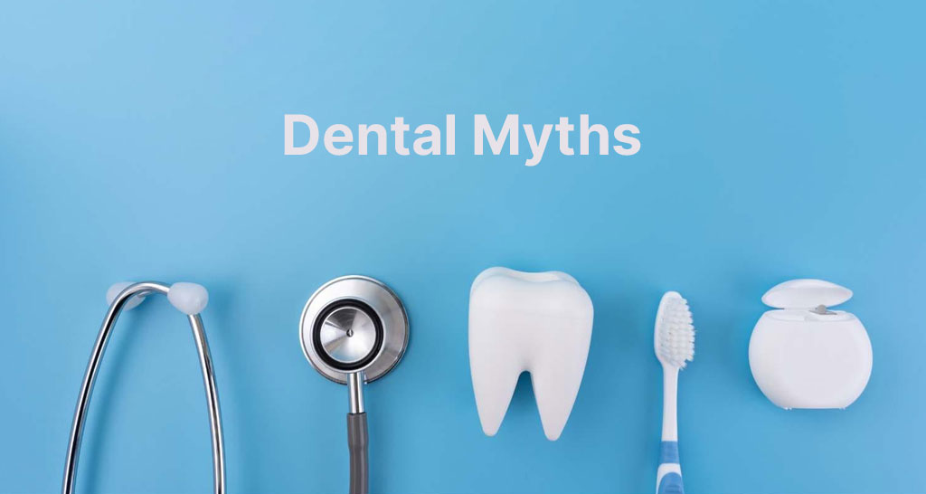 Debunking Common Dental Health Myths: Fact vs. Fiction